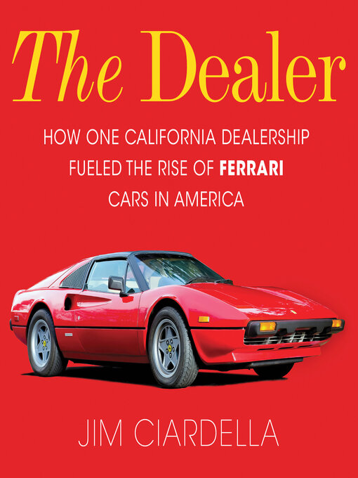 Title details for The Dealer by Jim Ciardella - Available